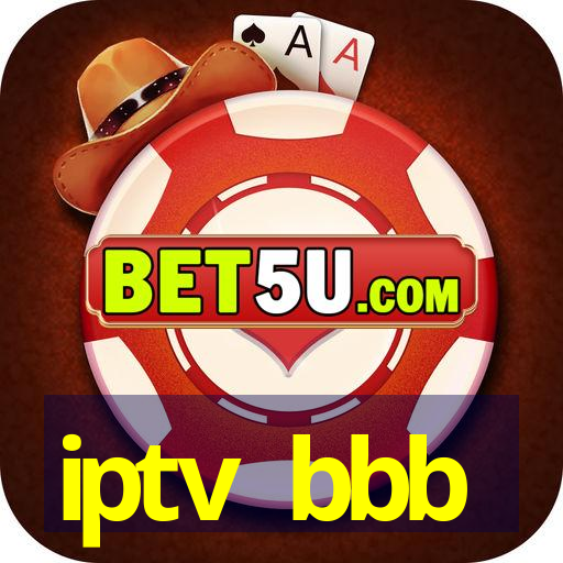 iptv bbb